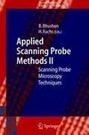 Applied Scanning Probe Methods II