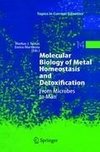 Molecular Biology of Metal Homeostasis and Detoxification