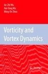 Vorticity and Vortex Dynamics