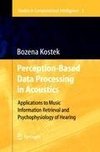 Perception-Based Data Processing in Acoustics