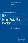 The Fermi-Pasta-Ulam Problem