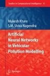 Artificial Neural Networks in Vehicular Pollution Modelling