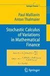 Stochastic Calculus of Variations in Mathematical Finance