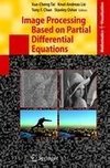 Image Processing Based on Partial Differential Equations