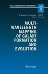 Multiwavelength Mapping of Galaxy Formation and Evolution