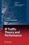 IP-Traffic Theory and Performance