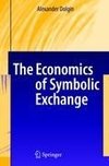 The Economics of Symbolic Exchange