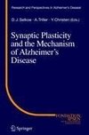 Synaptic Plasticity and the Mechanism of Alzheimer's Disease