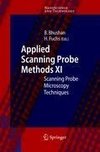 Applied Scanning Probe Methods XI