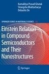 Einstein Relation in Compound Semiconductors and Their Nanostructures