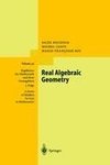 Real Algebraic Geometry