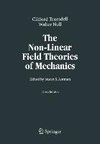 The Non-Linear Field Theories of Mechanics