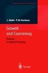 Growth and Coarsening