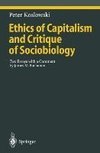 Ethics of Capitalism and Critique of Sociobiology