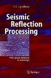 Seismic Reflection Processing