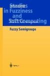 Fuzzy Semigroups