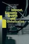 Internet, Economic Growth and Globalization