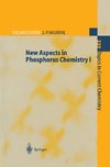 New Aspects in Phosphorus Chemistry I