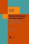 Statistical Mechanics of Lattice Systems