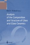 Analysis of the Composition and Structure of Glass and Glass Ceramics