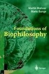 Foundations of Biophilosophy