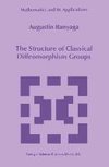 The Structure of Classical Diffeomorphism Groups