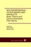 Multidimensional Filter Banks and Wavelets