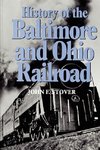 History of the Baltimore and Ohio Railroad