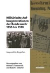 Militärische Aufbaugenerationen der Bundeswehr 1955 bis 1970