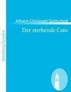 Der sterbende Cato