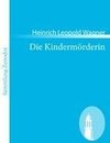 Die Kindermörderin