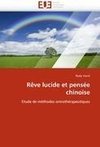 Rêve lucide et pensée chinoise