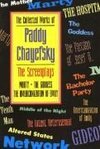 The Collected Works of Paddy Chayefsky