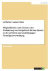 Möglichkeiten und Grenzen der Evaluierung von Hedgefonds für den Einsatz in der privaten und unabhängigen Vermögensverwaltung