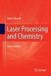 Laser Processing and Chemistry