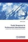 Trade Response to Preferential Liberalization