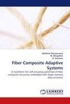 Fiber Composite Adaptive Systems