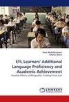 EFL Learners' Additional Language Proficiency and Academic Achievement