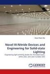 Novel III-Nitride Devices and Engineering for Solid-state Lighting