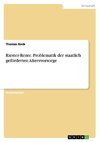 Riester-Rente. Problematik der staatlich geförderten Altersvorsorge