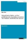 Zeitgenössische Mythen und ihre gesellschaftliche  Konstruktion, Rezeption und Funktion - Das Bildnis Che Guevaras