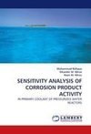 SENSITIVITY ANALYSIS OF CORROSION PRODUCT ACTIVITY