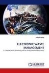 ELECTRONIC WASTE MANAGEMENT