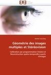 Géométrie des images multiples et Stéréovision