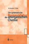 Die systematische Nomenklatur der anorganischen Chemie