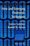 New and Emerging Proteomic Techniques