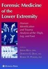 Forensic Medicine of the Lower Extremity