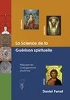 La Science de la Guérison Spirituelle