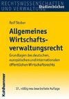 Allgemeines Wirtschaftsverwaltungsrecht