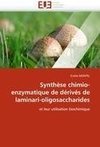 Synthèse chimio-enzymatique de dérivés de laminari-oligosaccharides